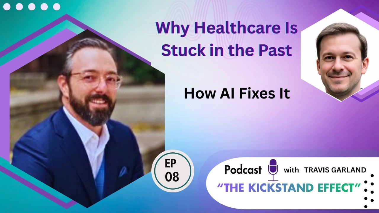 Why Healthcare Is Stuck in the Past | The kickstand Effect