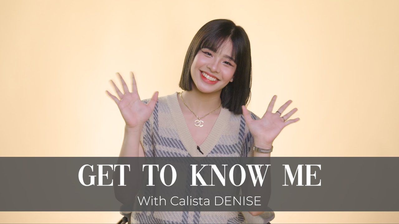 Get To Know Me | Calista Denise