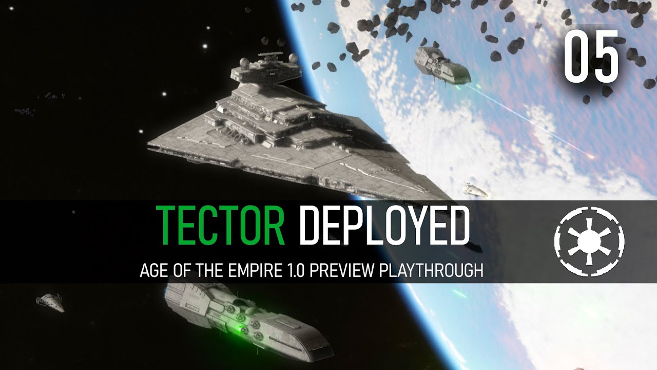 Tector Deployed | Episode 5 - Age of the Empire 1.0 Preview Playthrough