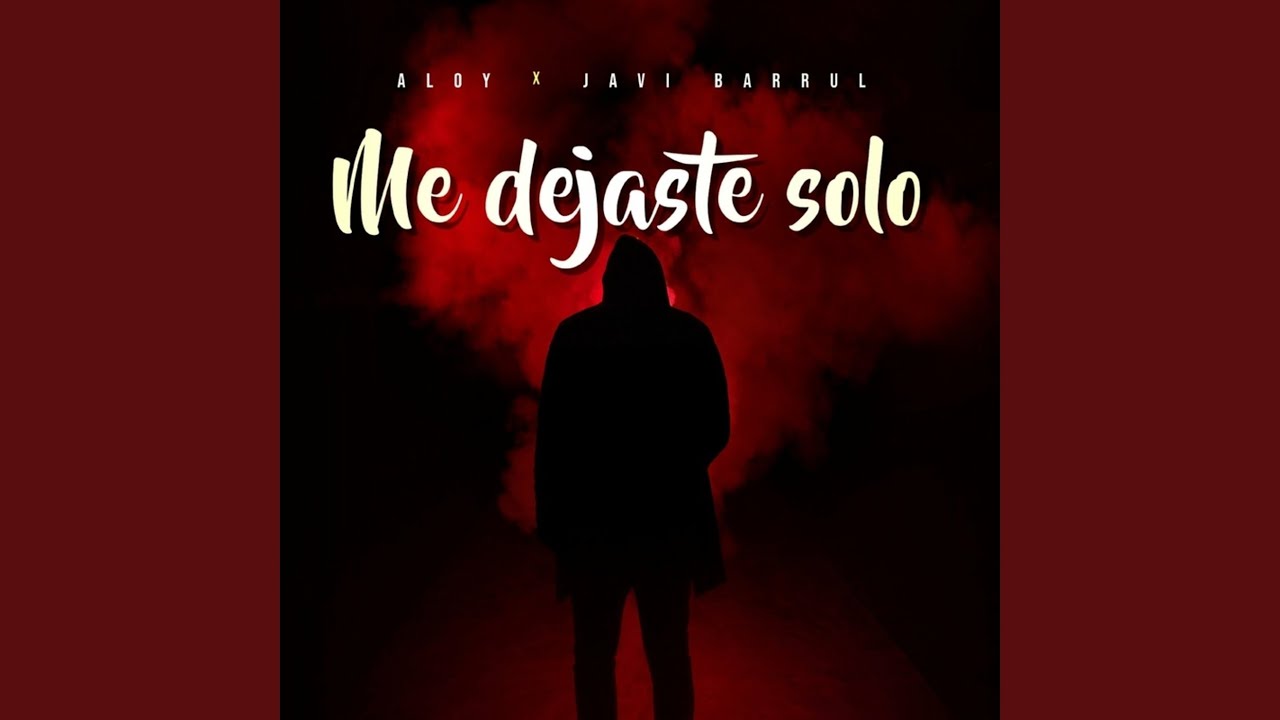 Me Dejaste Solo