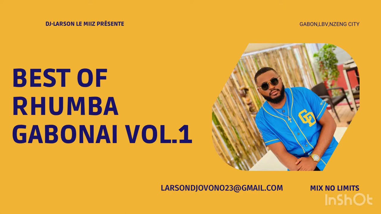 BEST OF RHUMBA GABONAISE & AFRICAIN,OLIVER NGOMA,ANGELE ASSELE,PATIENCE DABANY BY DJ-LARSON LE MIIZ