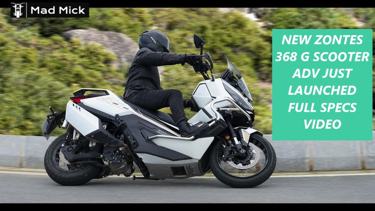 NEW ZONTES 368 G SCOOTER ADV JUST LAUNCHED FULL SPECS VIDEO