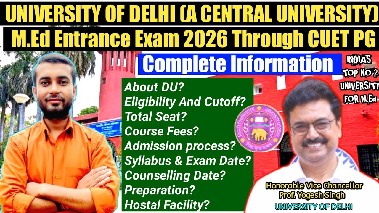 University of Delhi M.Ed Entrance Exam 2026 Through CUET PG Full Detail- Hostal Fees,Course Fees etc