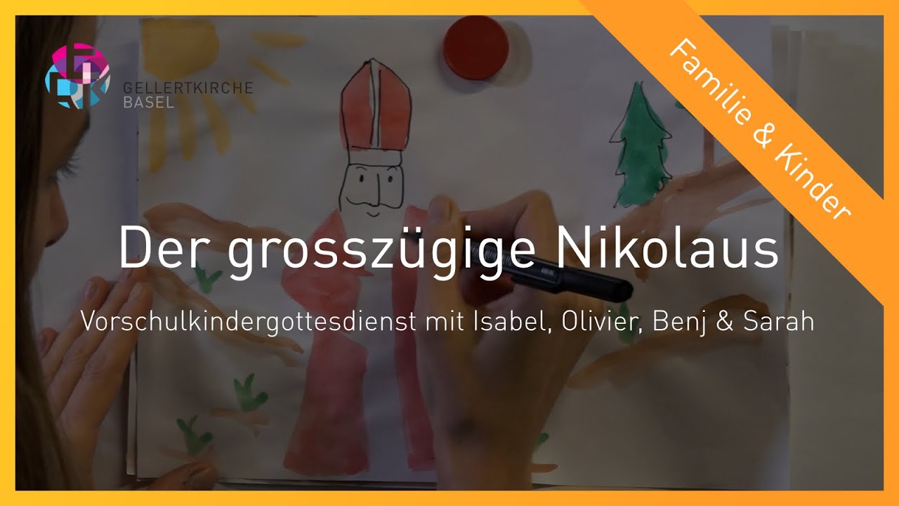 Der grosszügige Nikolaus | Vorschulkindergottesdienst mit Isabel, Olivier, Benj & Sarah