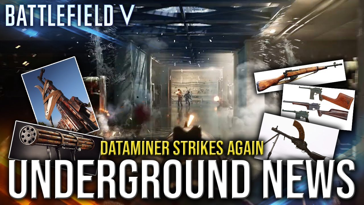 UNDERGROUND NEWS - Dataminer Strikes Again | BATTLEFIELD V