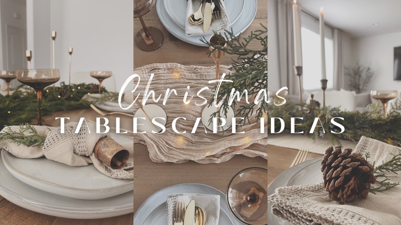 Christmas Tablescape Ideas || Christmas Decorate With Me || Aesthetic & Neutral