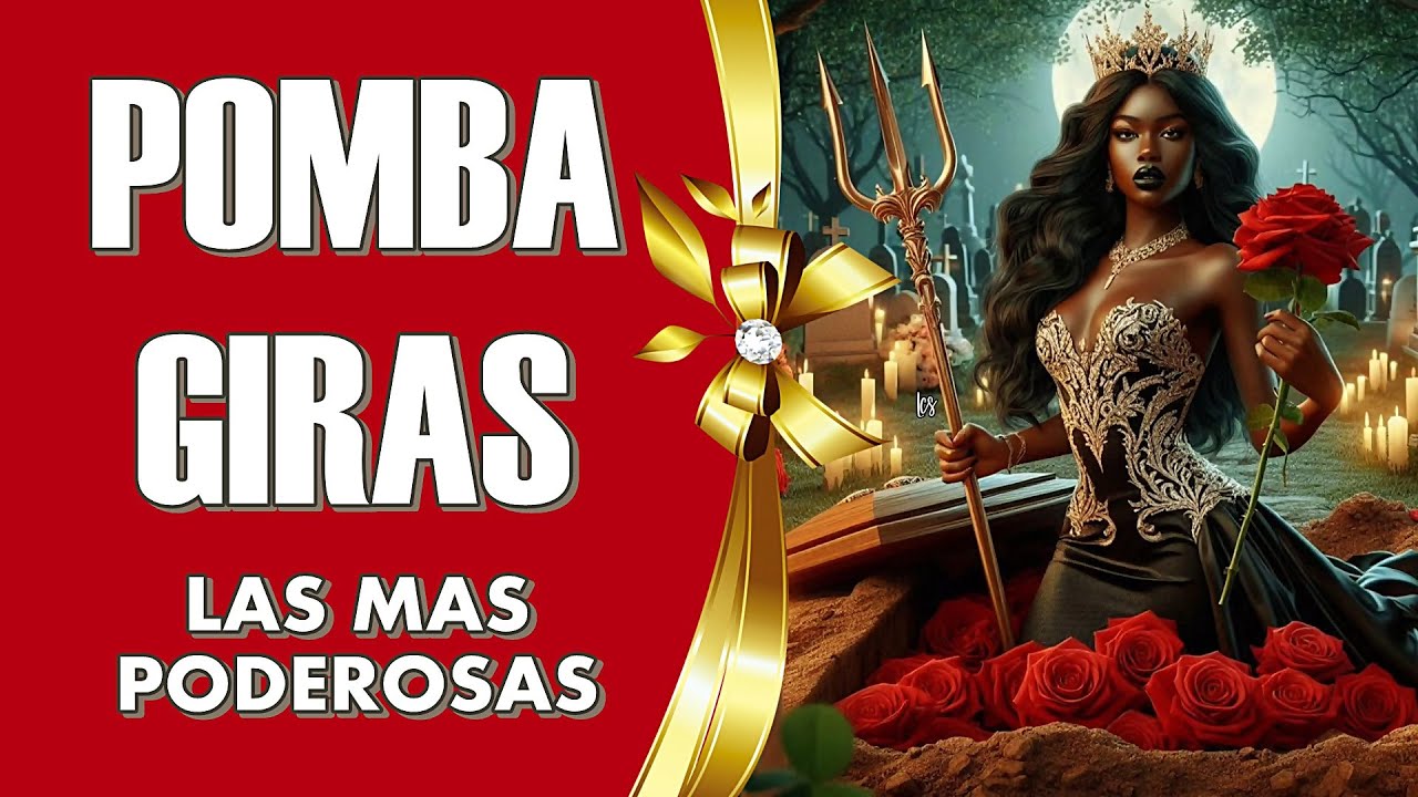 🔥 5 POMBA GIRAS MUY PODEROSAS  👉  Informacion             #pombagira #kimbanda  347