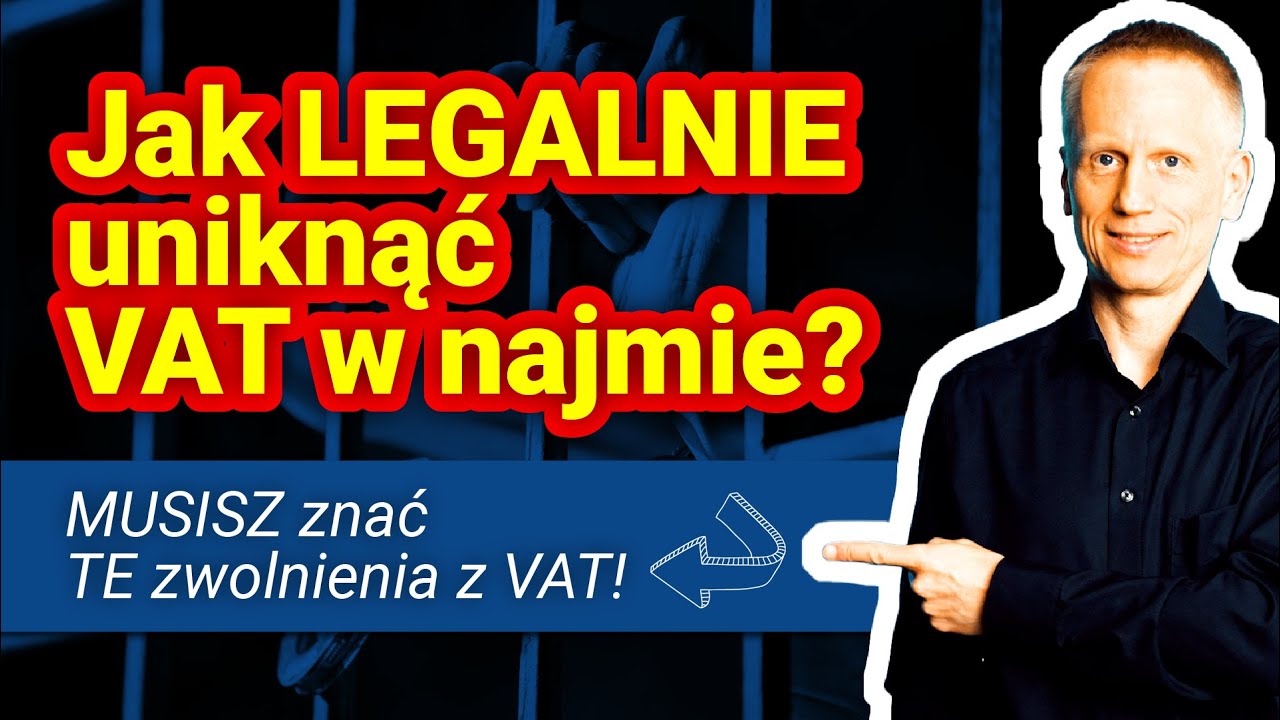 Zwolnienia z VAT w najmie - co musisz wiedzieć, żeby LEGALNIE uniknąć VAT przy wynajmowaniu mieszkań