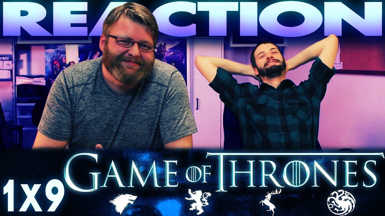 Game Of Thrones 1x9 REACTION!! 