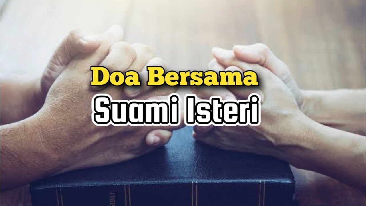 Doa Bersama Suami Dan Isteri - Renungan Pria dan Wanita 