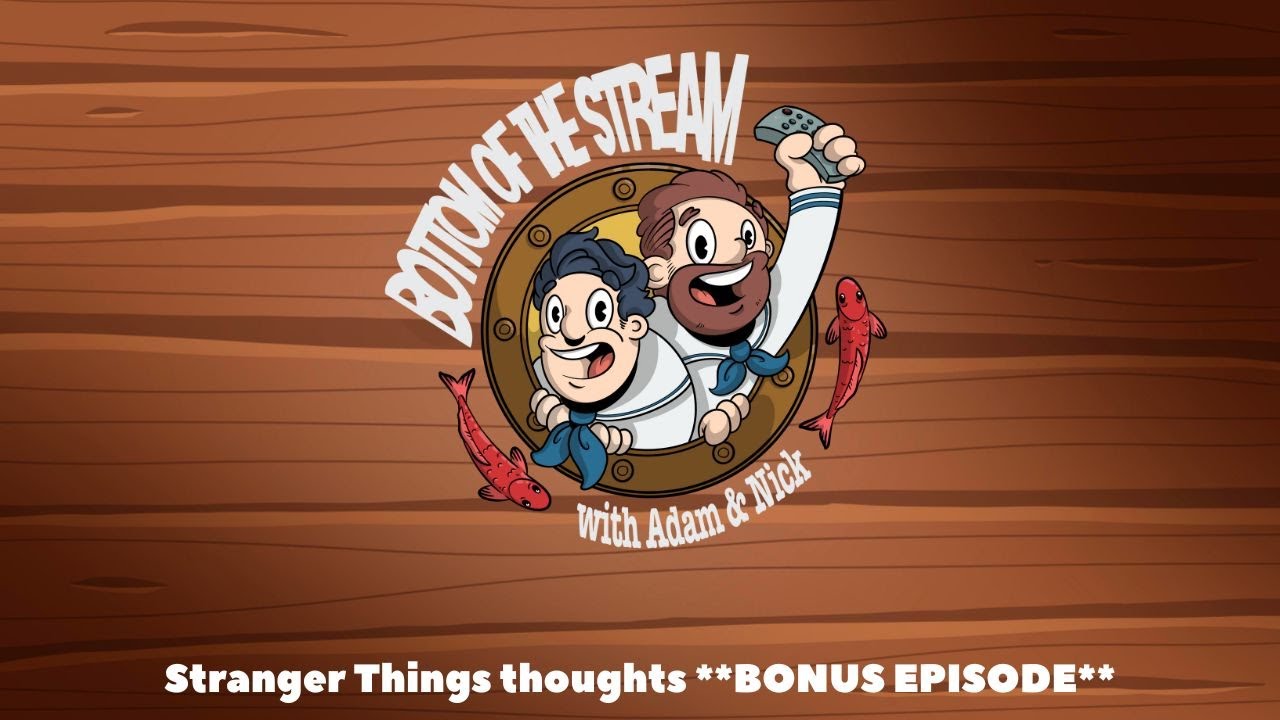 Stranger Things Thoughts **BONUS EPISODE**