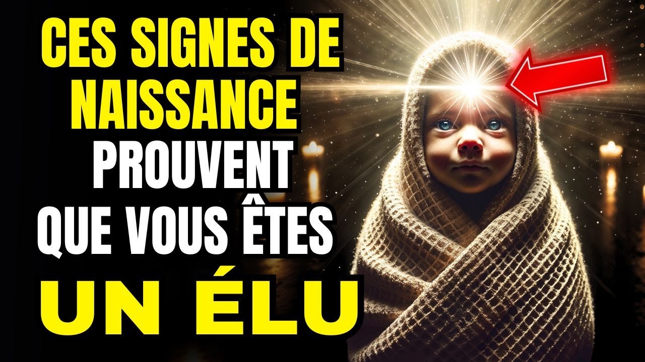 7 marques de naissance qui révèlent que vous êtes un ÉLU  99 % des gens l’ignorent !