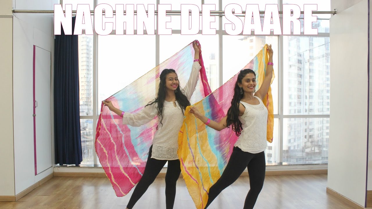Nachne De Saare | BOLLYWOOD | Naach