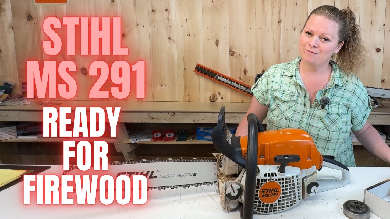 Get It Ready For Firewood Season  |  Step By Step Guide  -  Stihl MS291 Farm Boss