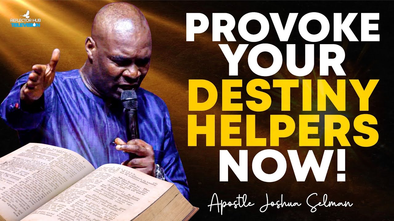 Your Destiny Helpers Will Find You After Dangerous Prayers Tonight | Apostle Joshua Selman