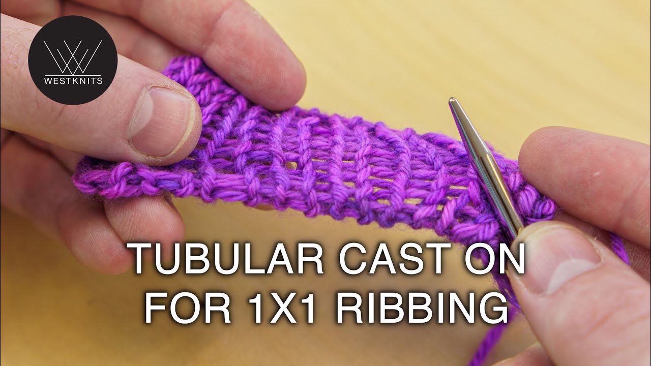Tubular Cast On for 1x1 Ribbing