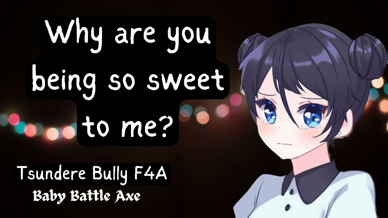 Saving Your Tsundere Bully At A Party [F4A] [Roleplay] [Enemies to Friends?]
