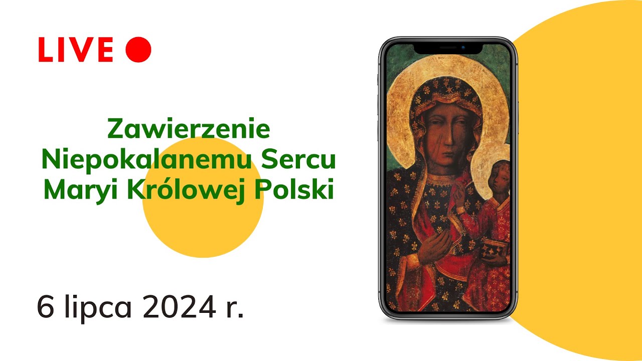 Zawierzenie Niepokalanemu Sercu Maryi Królowej Polski