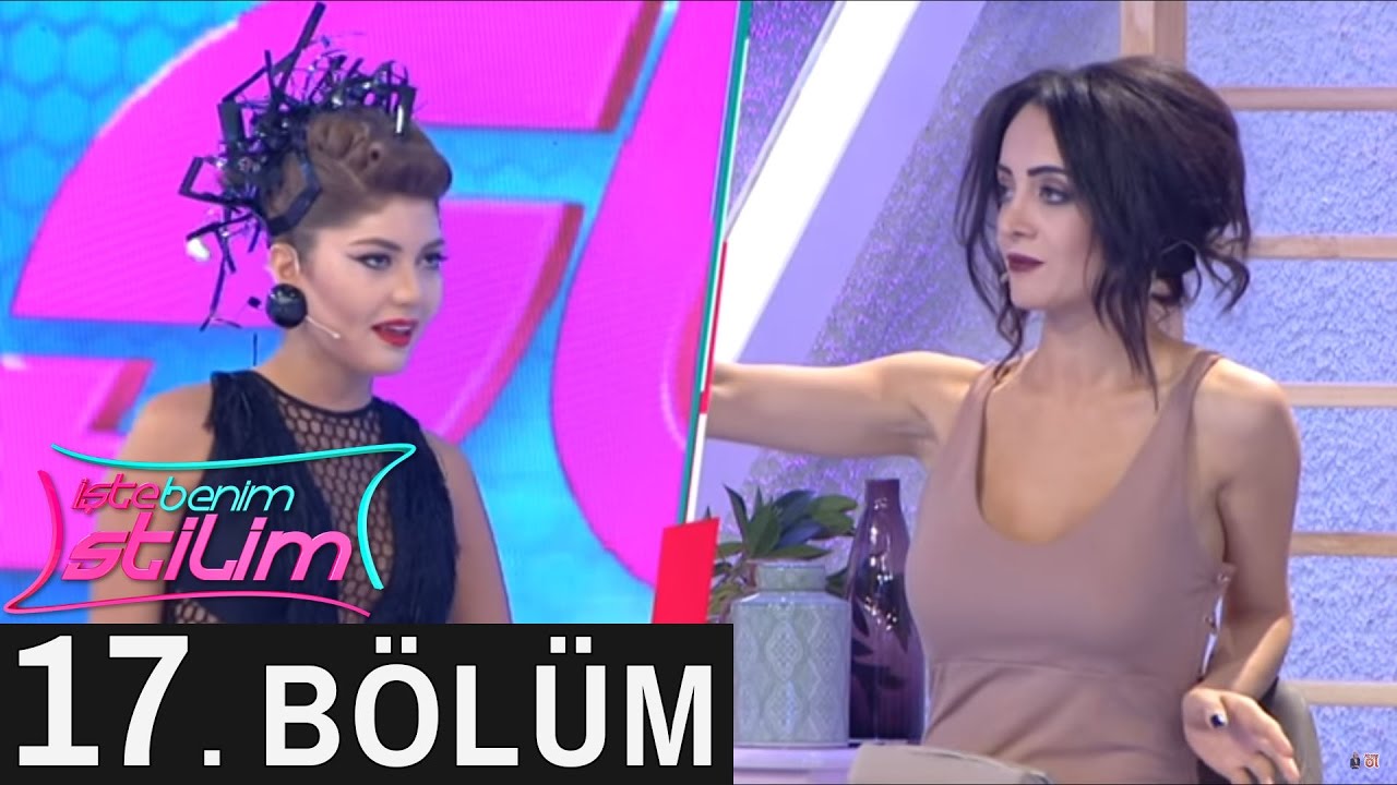 İşte Benim Stilim - 17. Bölüm Tek Parça - 7. Sezon