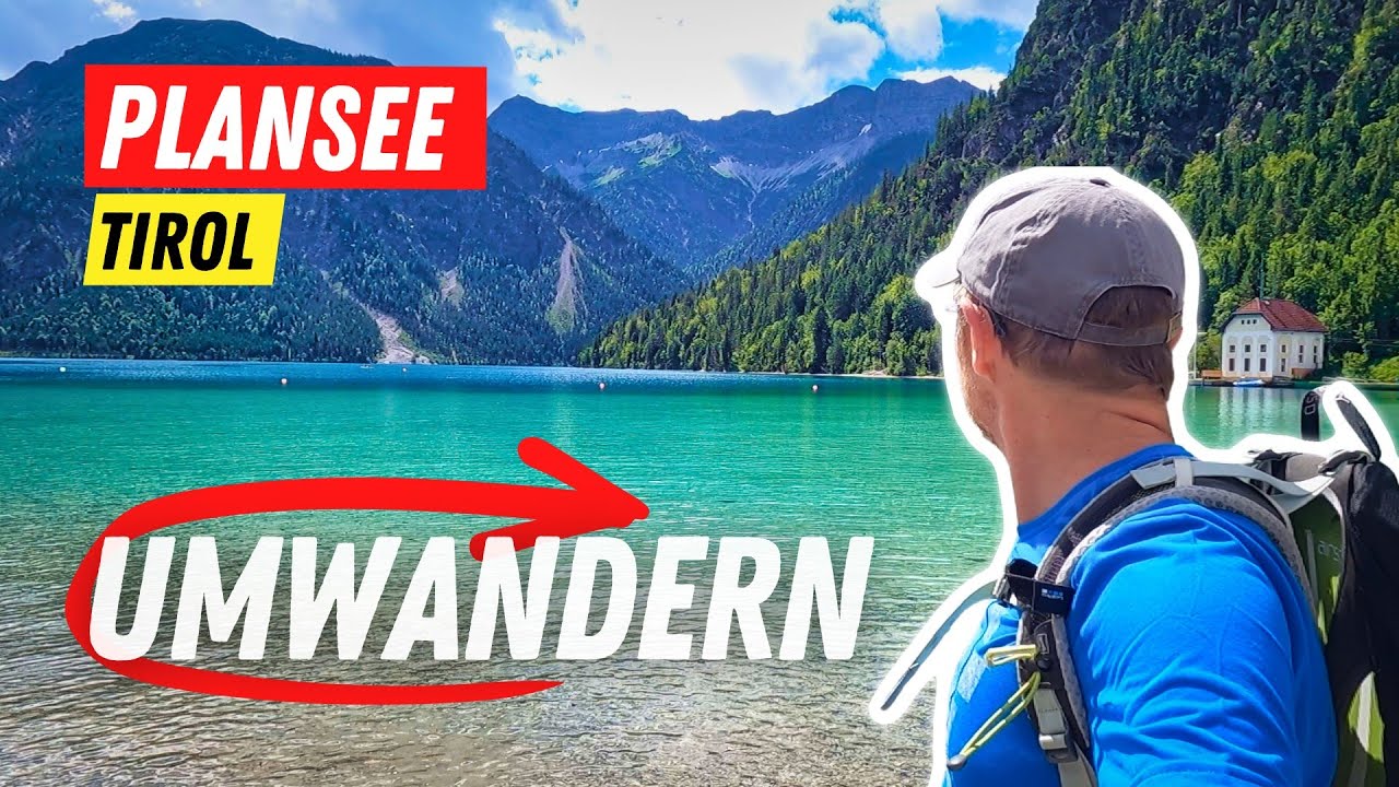 die See-Rundwanderung um den Plansee 👍 Reutte Tirol