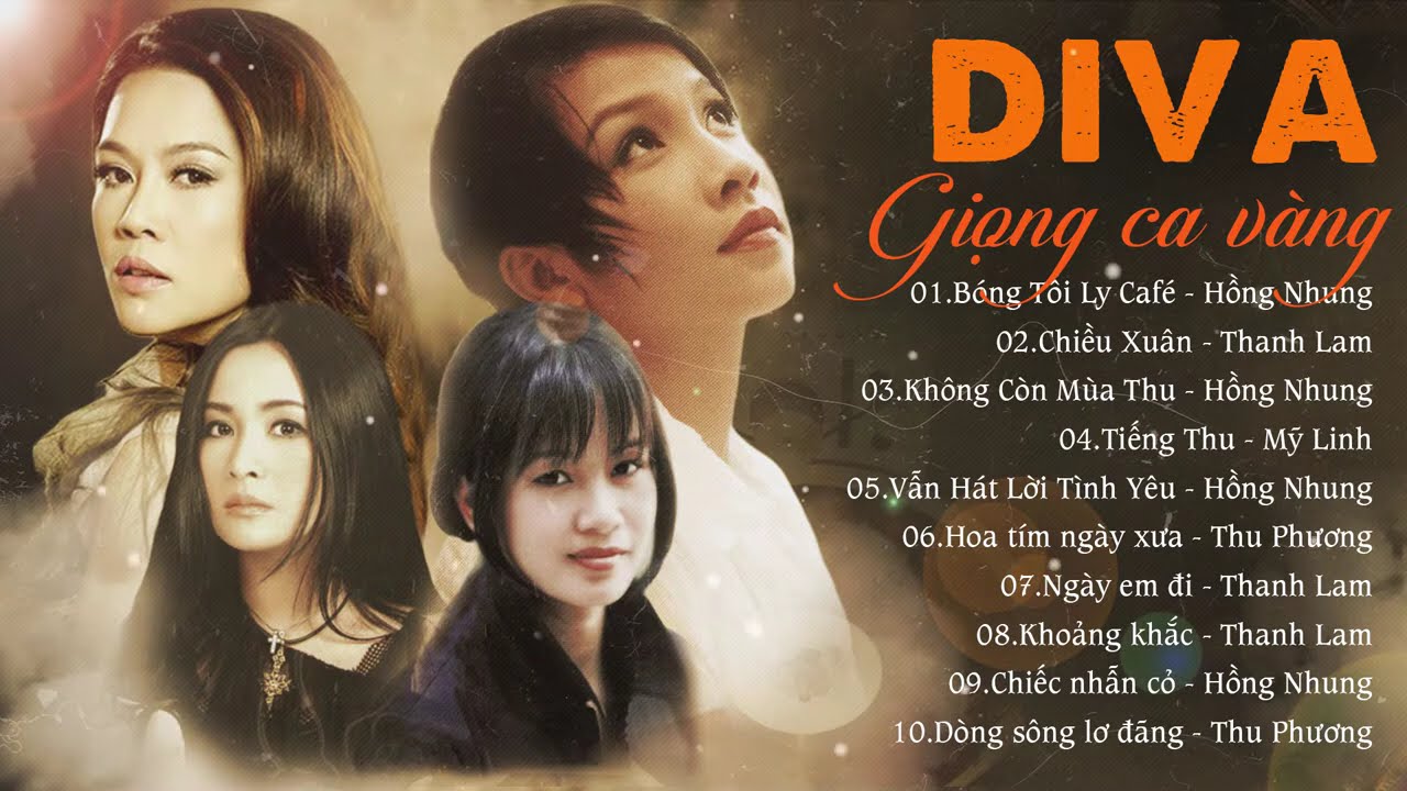 Liên Khúc DIVA Xưa - 4 Giọng Ca Vàng | Hồng Nhung, Thanh Lam, Mỹ Linh, Thu Phương