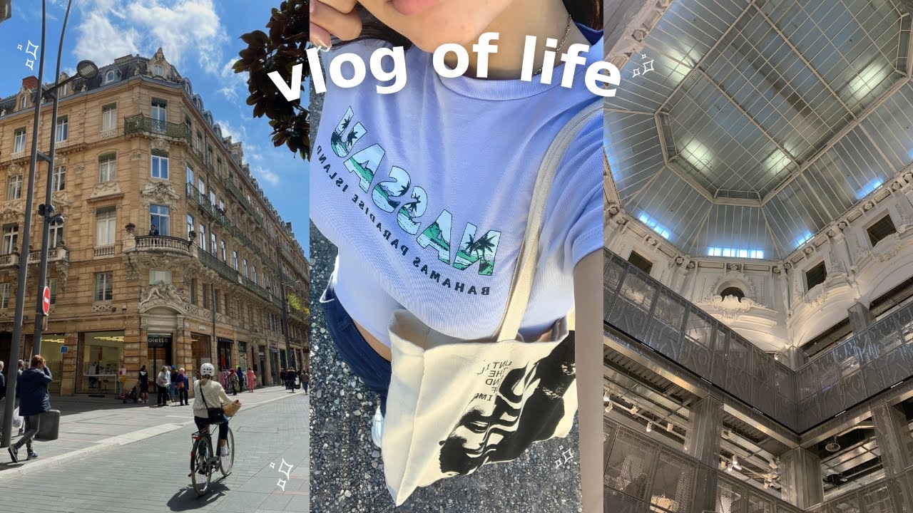 vlog of life ~ (toulouse,shopping,routine…)