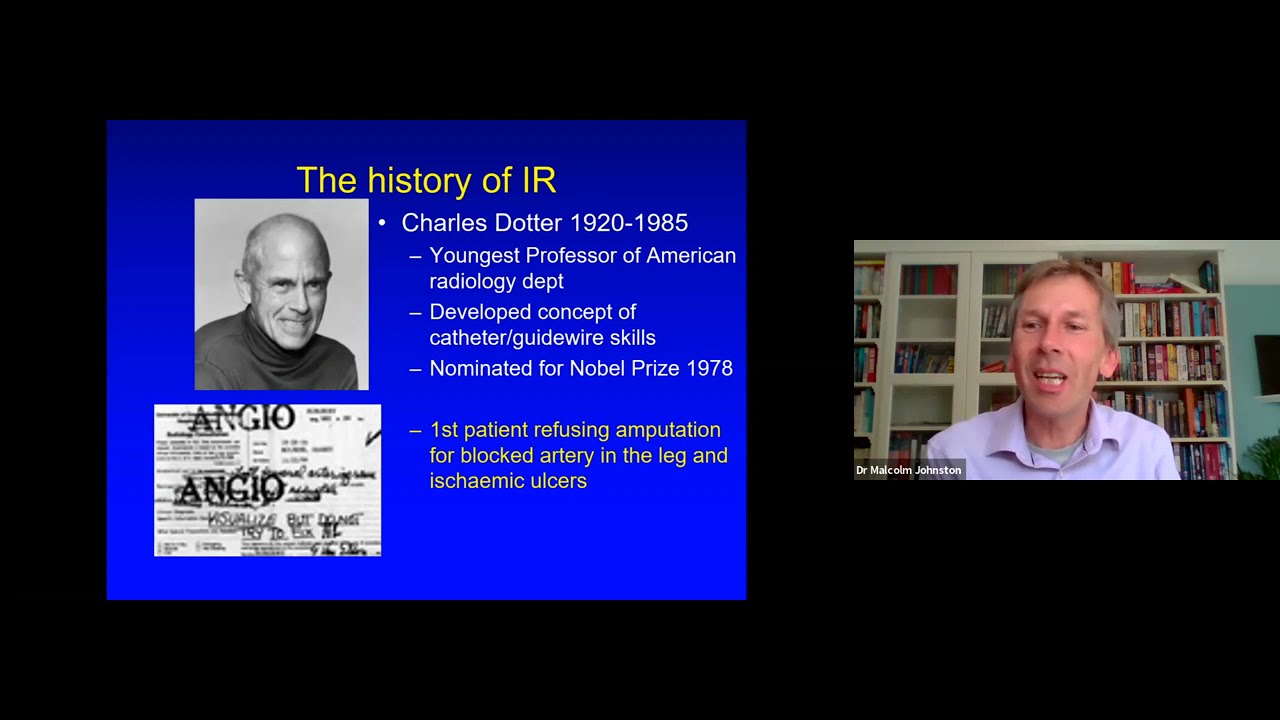 BSMS Lecture Series - Interventional Radiology - Dr Malcolm Johnston