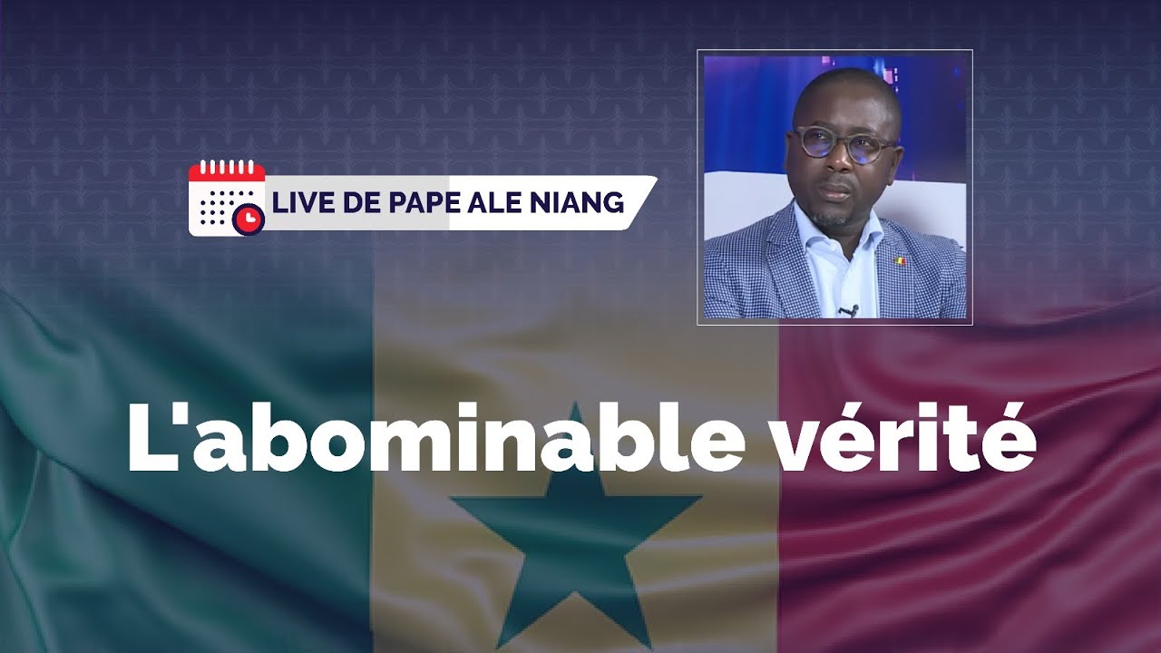 Live Pape Alé Niang : L'abominable vérité