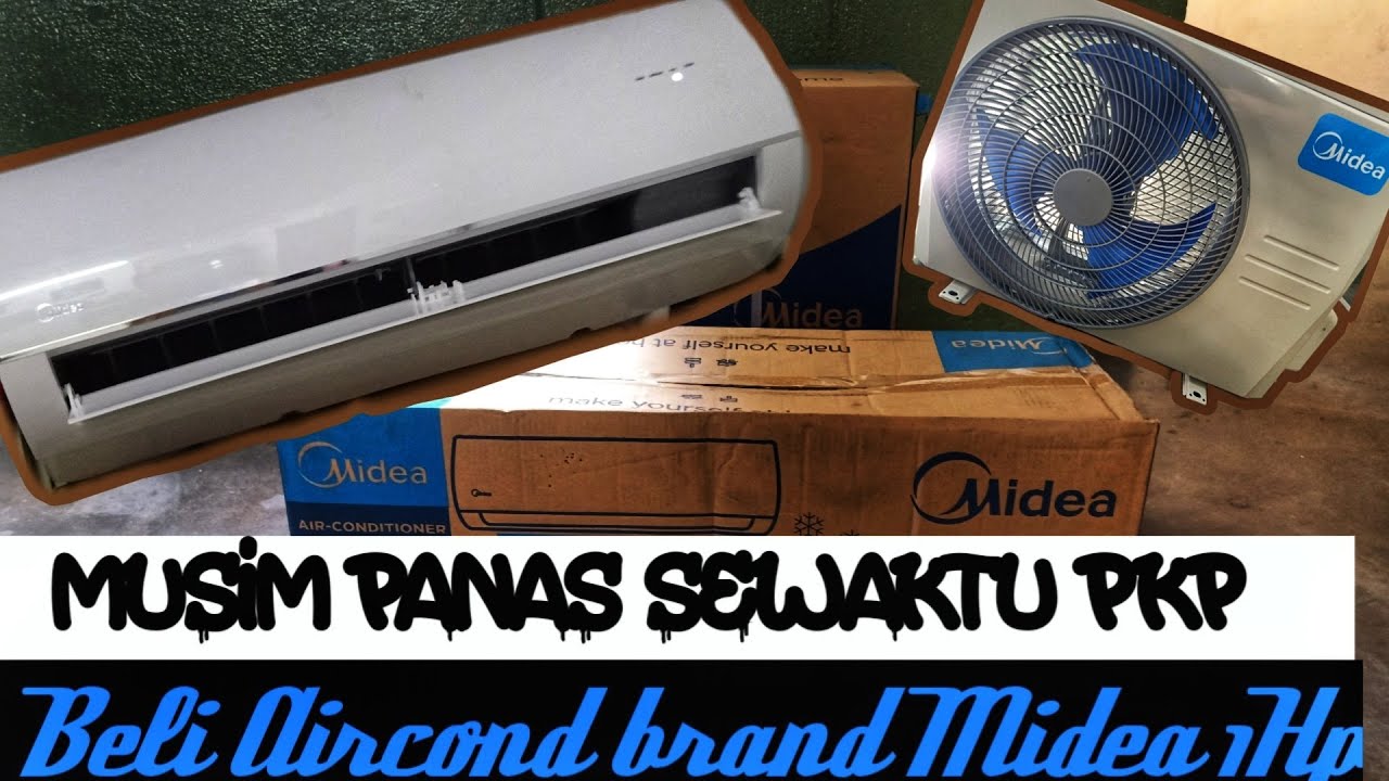 Pemasangan aircond Midea 1HP Rm1000