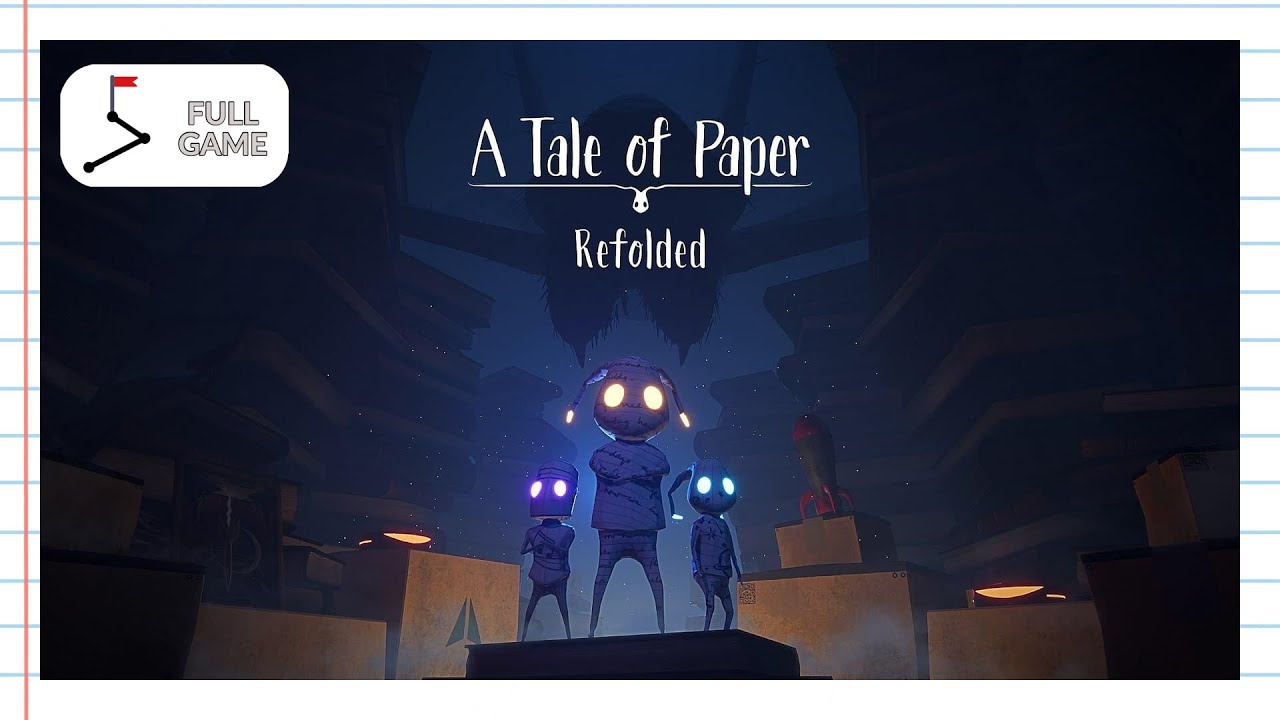 A Tale of Paper: Refolded  | Full Game | No Commentary