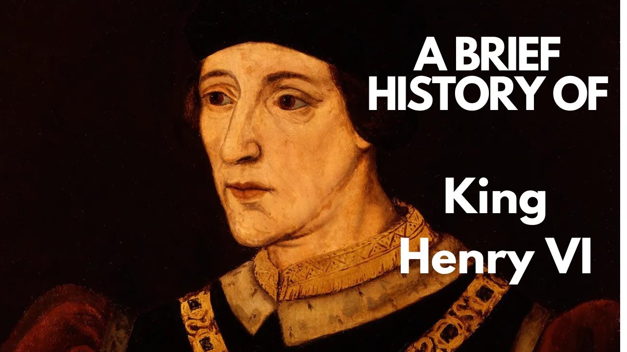 Краткая история короля Генриха VI