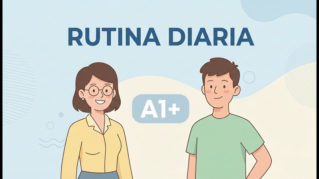 Mi rutina diaria explicada | Español A1+ | Conversación más completa