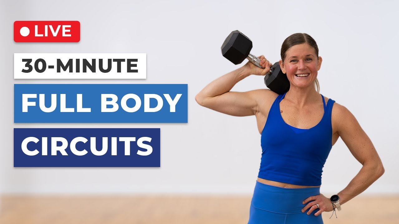 Live 30-Minute Full Body Strength Circuits (with HIIT x Abs Finisher)