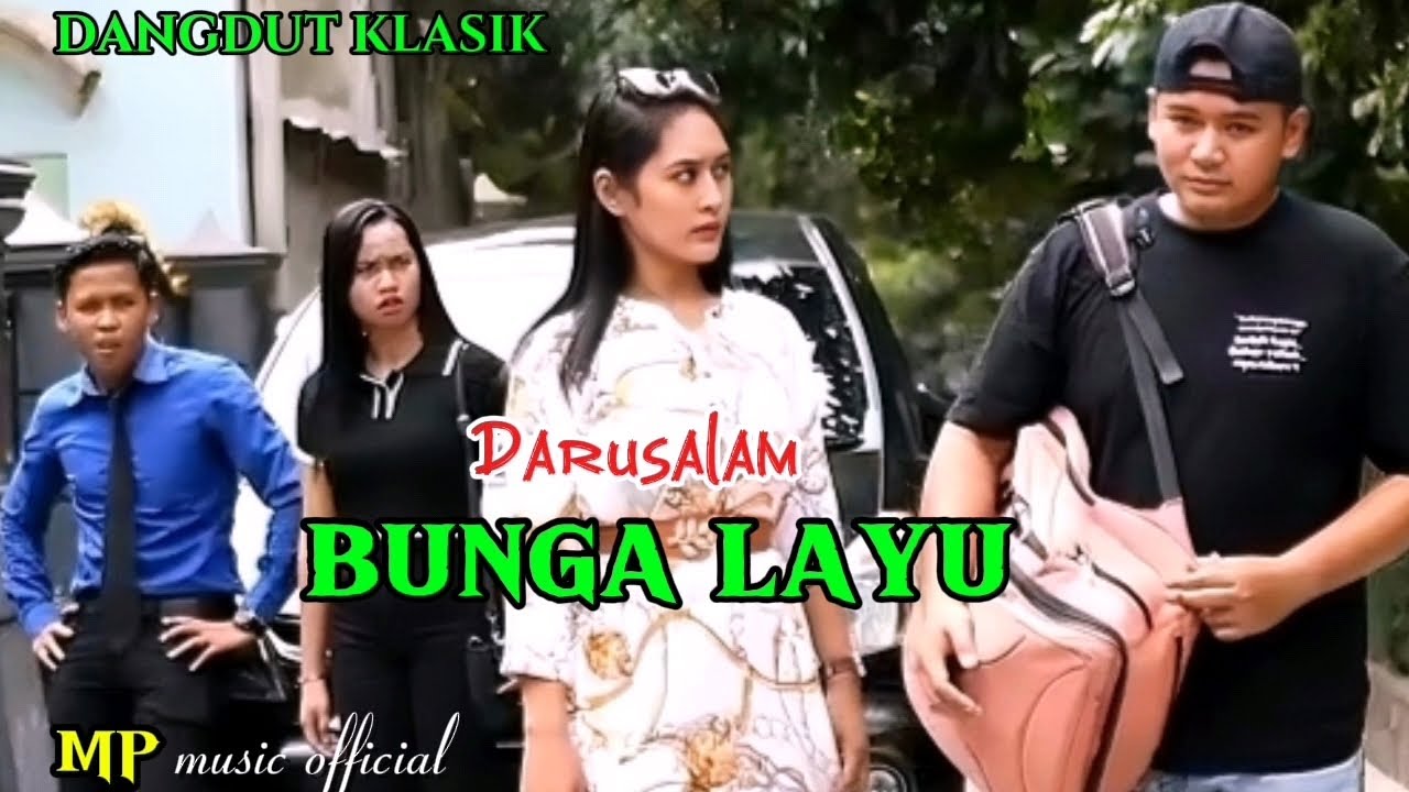 Dangdut klasik _ BUNGA LAYU _ DARUSALAM _ ( klip video cb official )