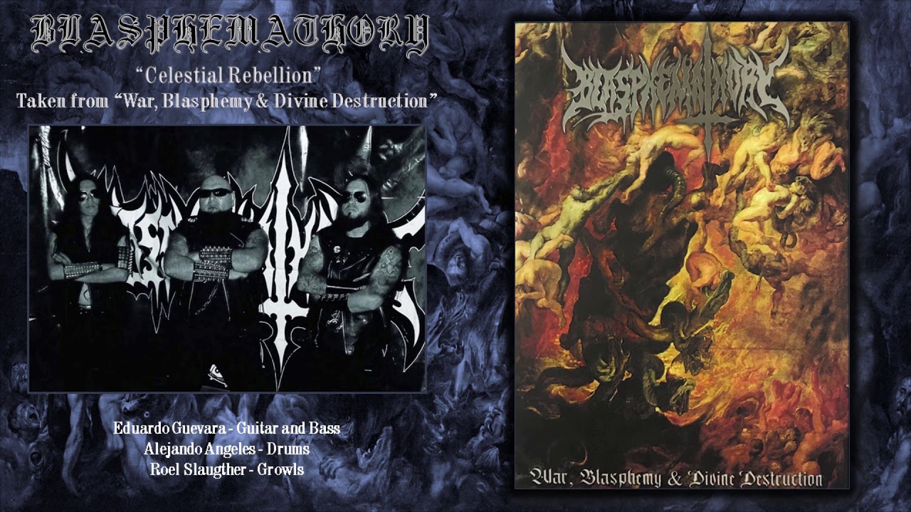BLASPHEMATHORY - CELESTIAL REBELLION (WAR, BLASPHEMY & DIVINE DESTRUCTION - 2019)