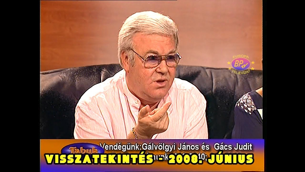 GÁLVÖLGYI JÁNOS és GÁCS JUDIT a Tabuk nélkül című műsorban - Műsorvezető: Bóta Gábor 2008. június 27