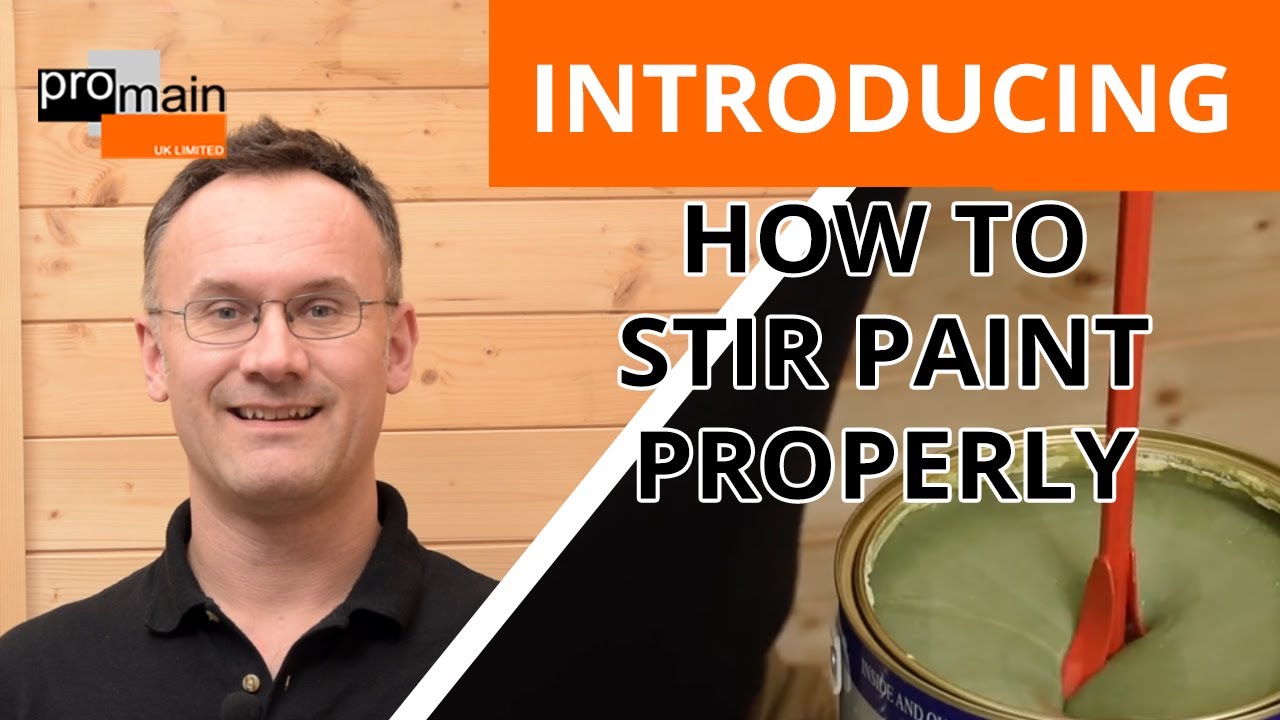 How to Stir Paint | Stirring Paint Properly | Promain.co.uk