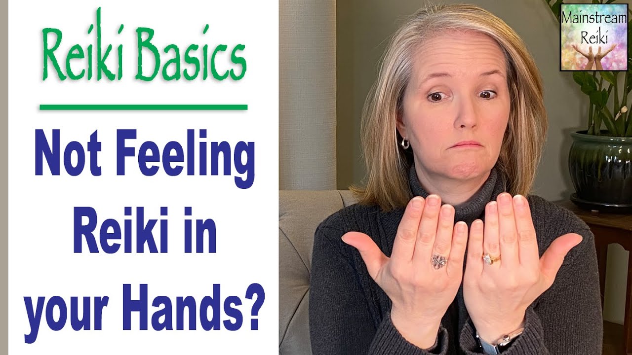 What to do When You Don't Feel Reiki in Your Hands