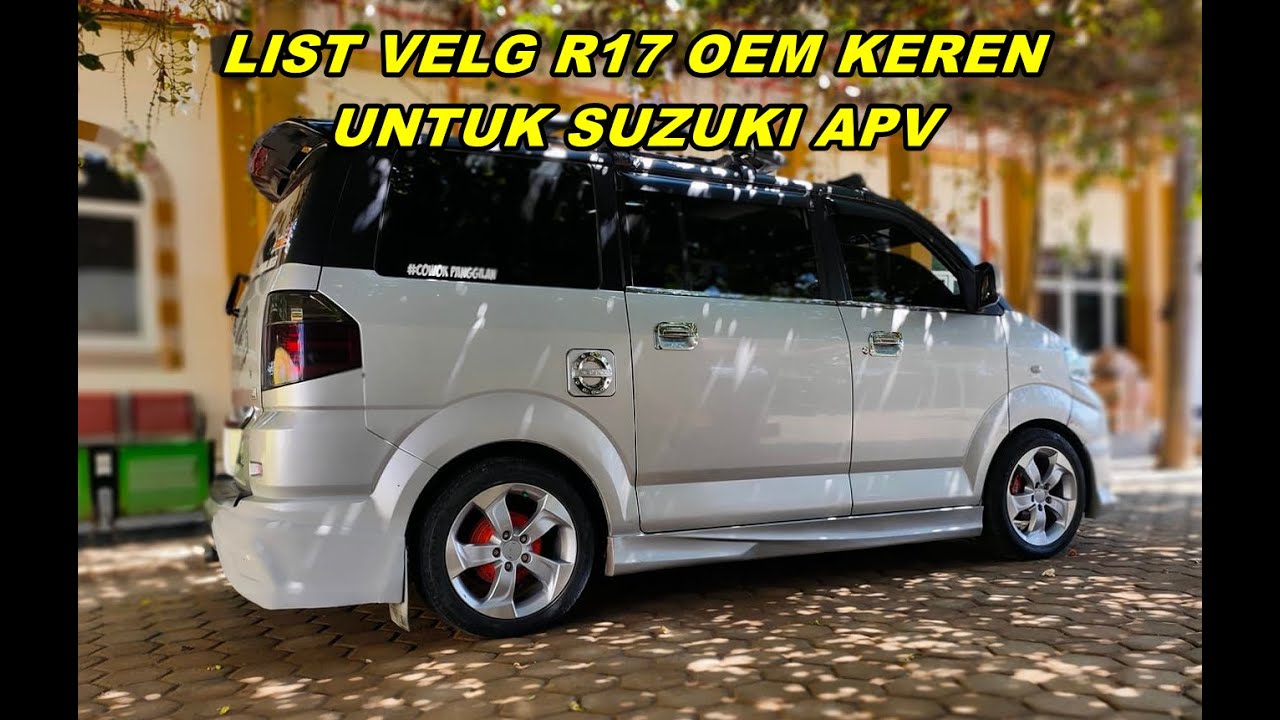 List Velg R17 OEM Yang Cocok Untuk Suzuki APV Biar LEBIH KEREN!