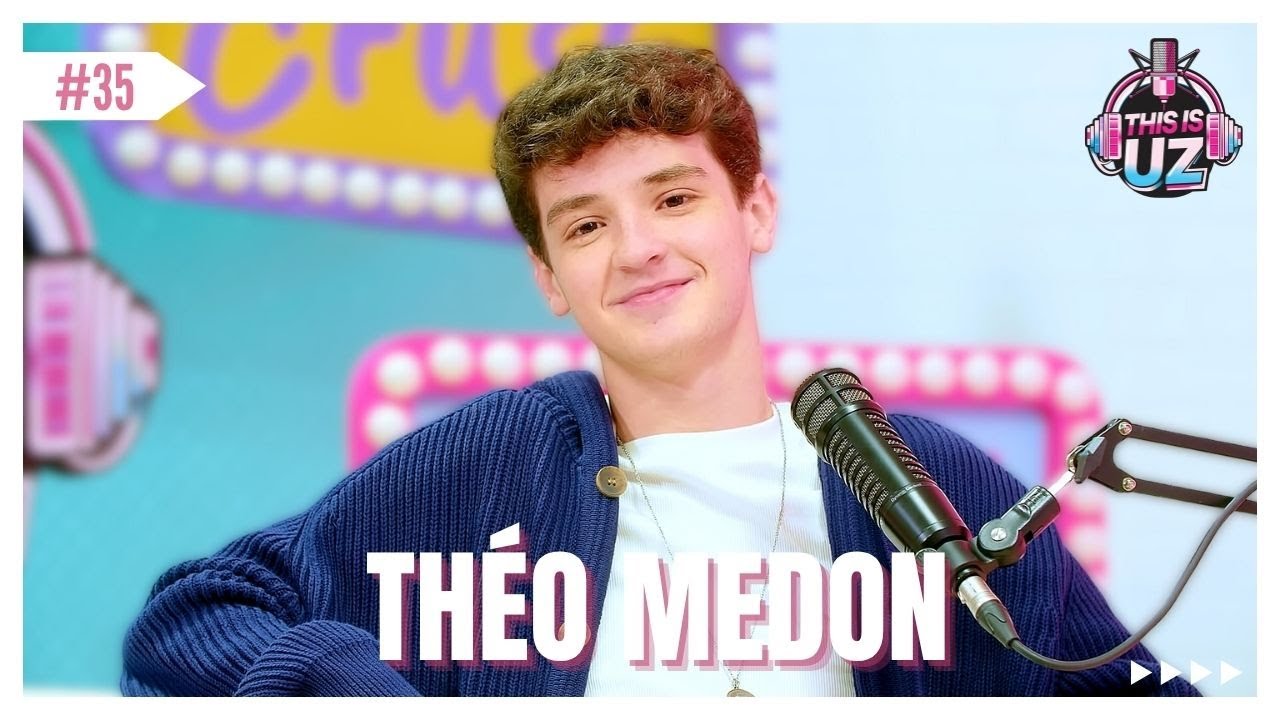 Théo Medon - This is UZ Oficial #thisisuzoficial #podcast #geraçãoz #genz #lotheo #pitheo