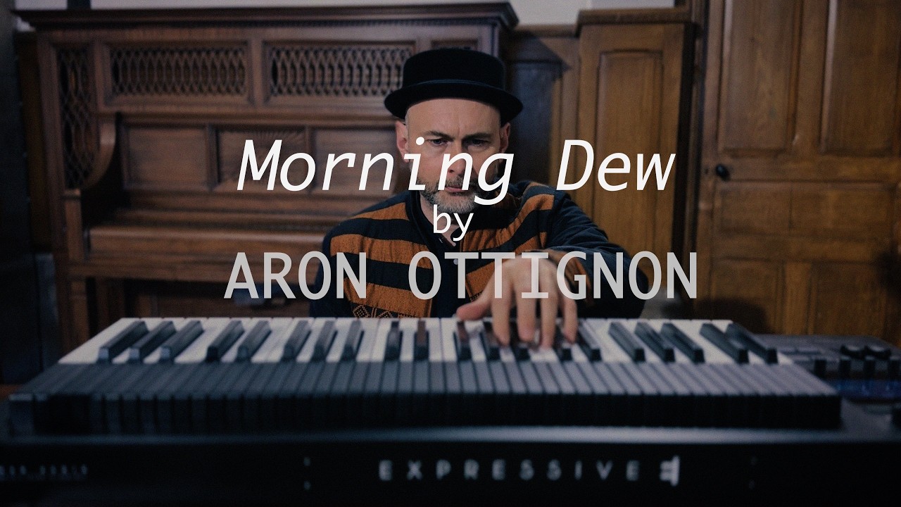 Aron Ottignon - Morning Dew (Official Music Video)