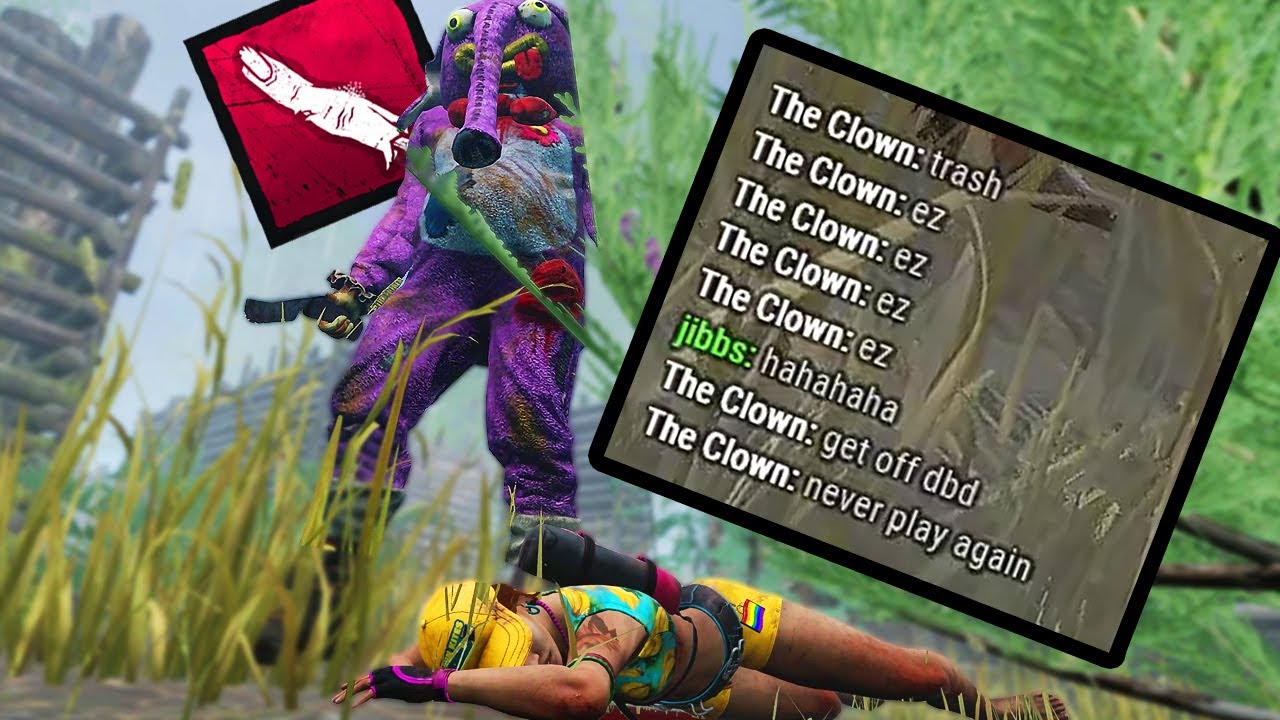 This Clown was SUPER Toxic in DBD