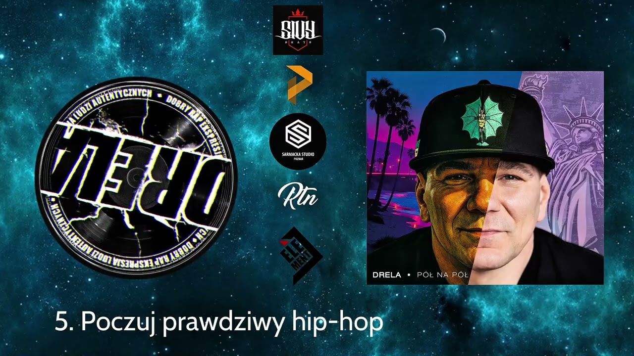 Drela - Poczuj prawdziwy hip-hop (prod.Sivy)