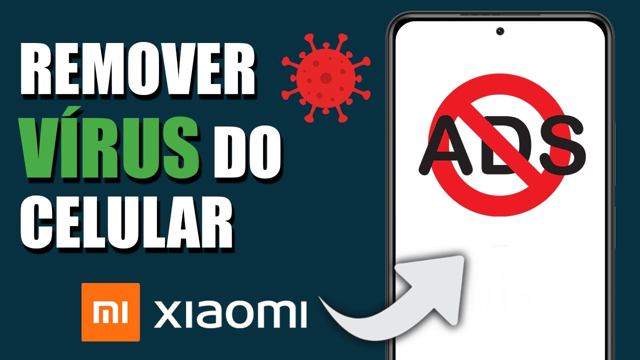 COMO REMOVER VÍRUS DE PROPAGANDA DO XIAOMI