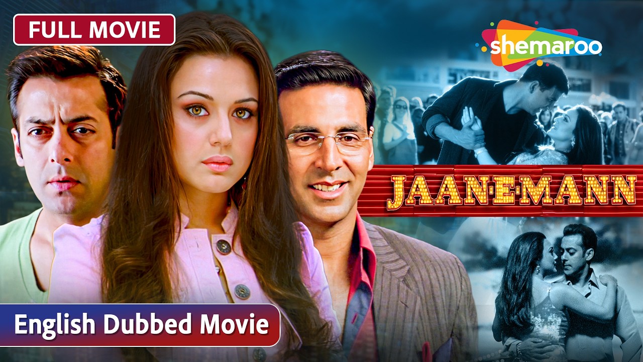Jaan E Mann English Dubbed Full Movie | Salman Khan, Akshay Kumar, Preity Zinta