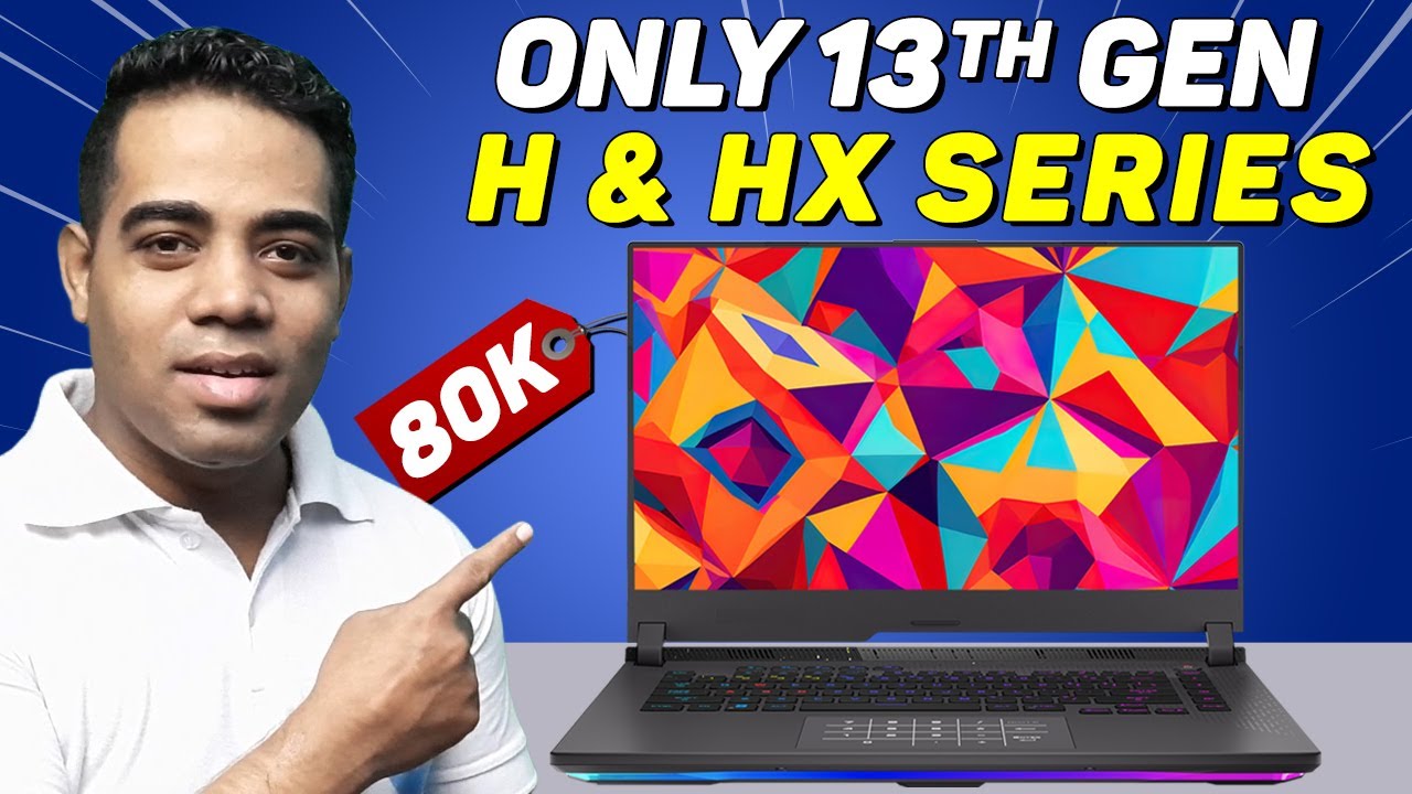 Best Intel 13th Gen. H & HX Series Laptops Under ₹80000⚡Best Laptops Under ₹80000