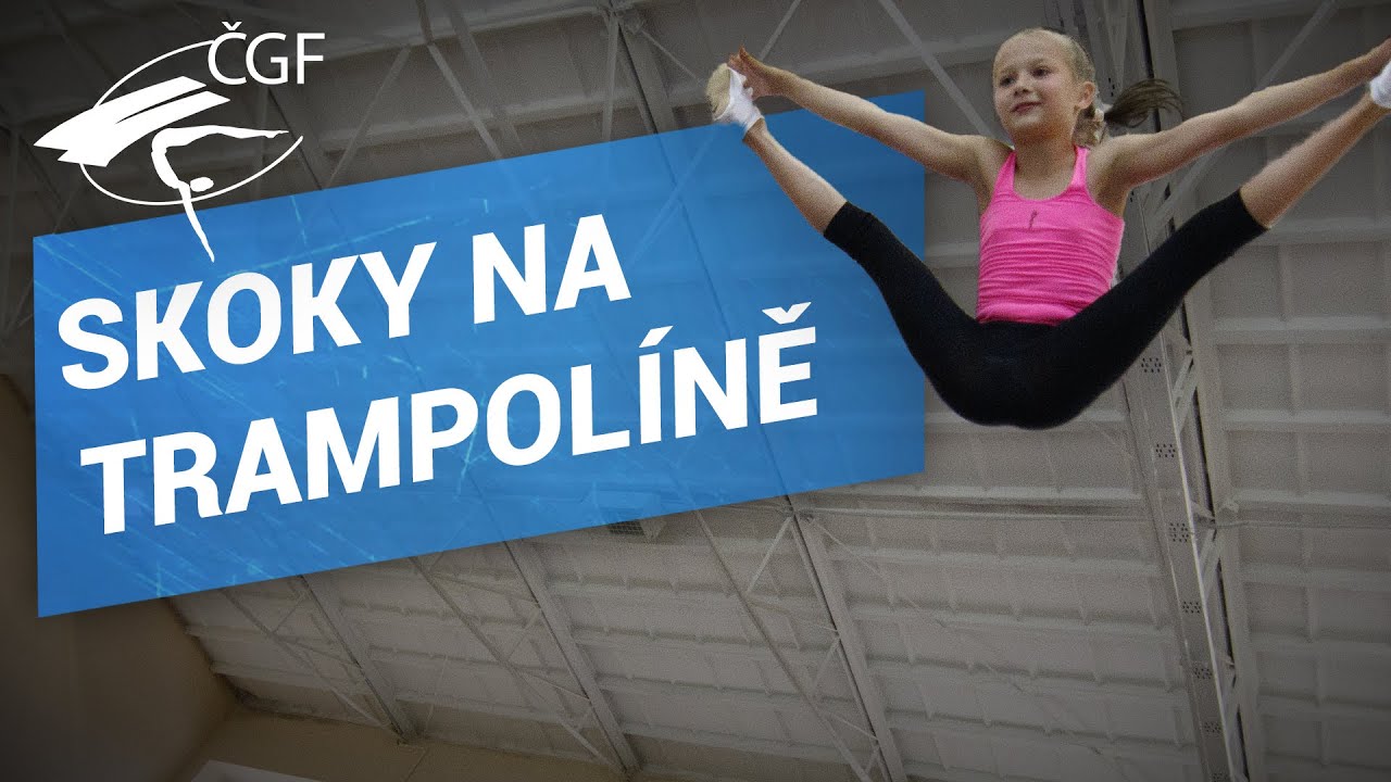 ČGF představuje: Skoky na trampolíně