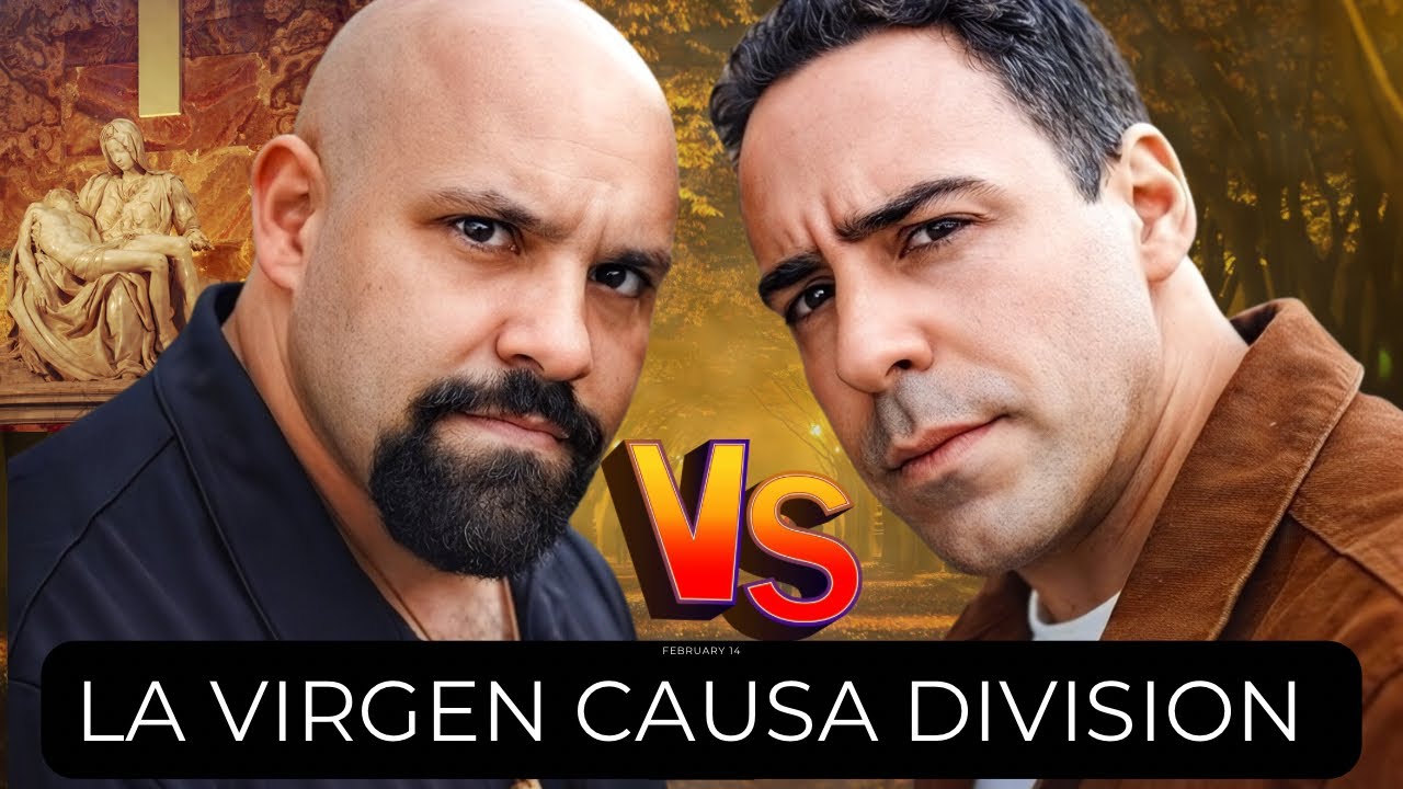 ¿ La Virgen Divide por los Dogmas ? Assaf vs William