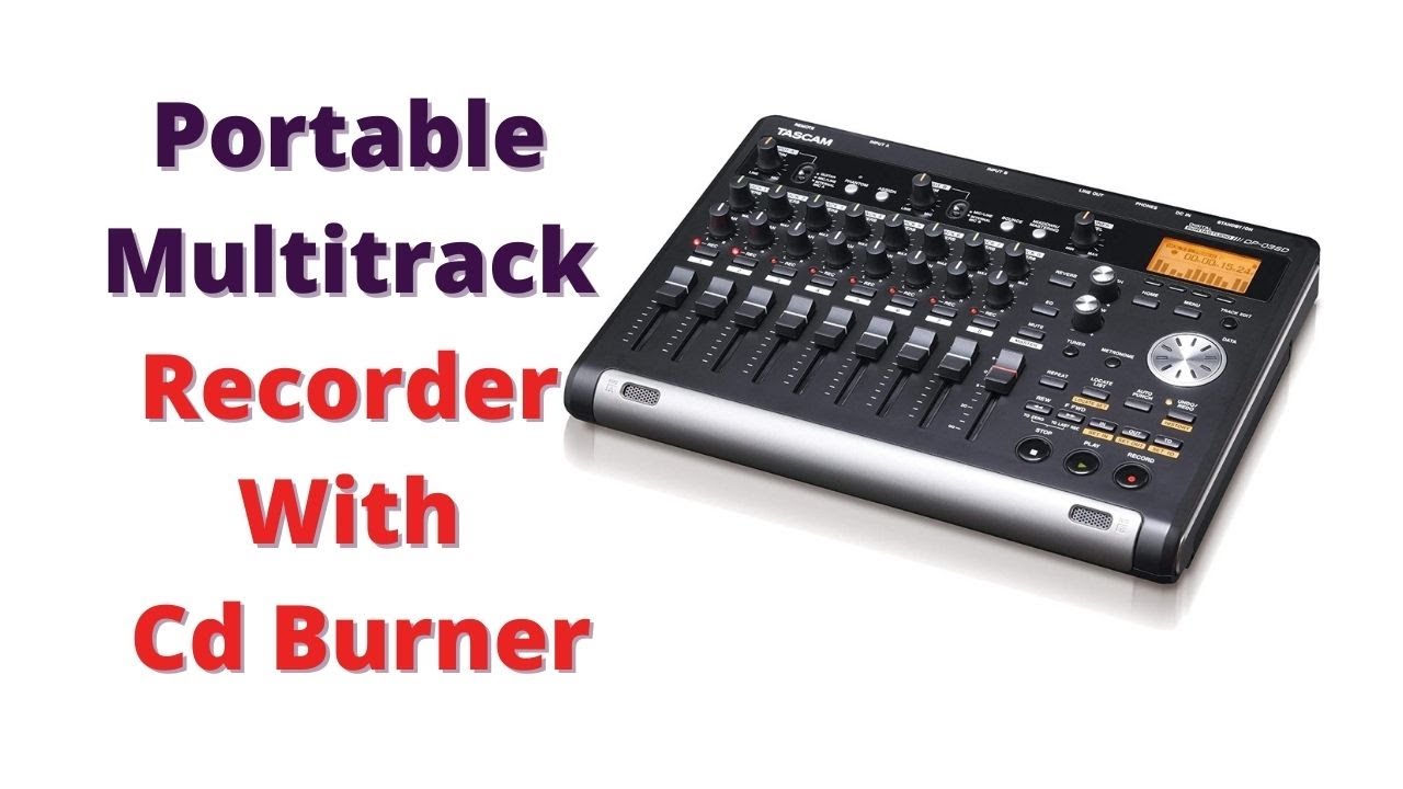 Best Portable Multitrack Recorder With Cd Burner