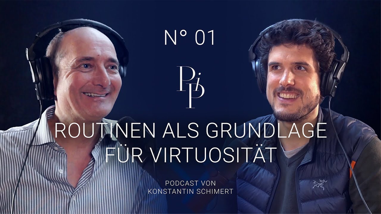 Routinen als Grundlage f&uuml;r Virtuosit&auml;t | PIP N&deg; 01 Highlight